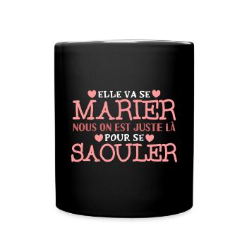 EVJF Humour Future Mariée Enterrement Jeune Fille - Mug uni - noir - Devant