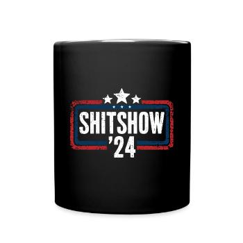 Shitshow 2024 Political Election Parody - Full Colour Mug - black - Front