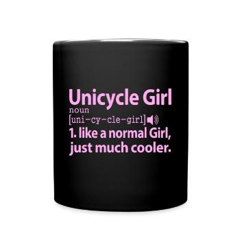 Unicycle Girl Circus Acrobat Clown Funny Definitio - Full Colour Mug - black - Front