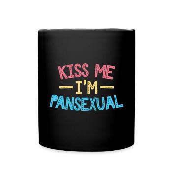 Kiss me I'm Pansexual / LGBTQ, CSD Design - Tasse einfarbig - Schwarz - Vorne