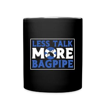 Less talking more bagpipes - Full Colour Mug - black - Front
