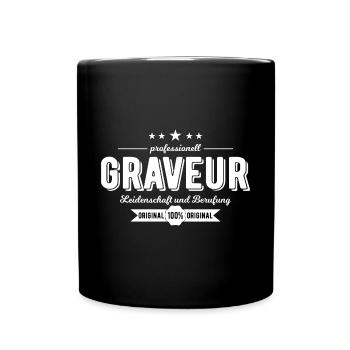 Graveur Beruf Geschenk - Tasse einfarbig - Schwarz - Vorne
