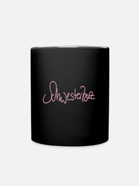 Sister Schwester Schwesterherz - Tasse einfarbig - Schwarz