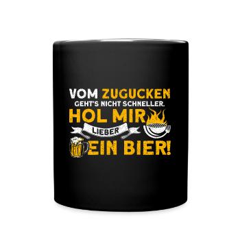 Hol Mir Lieber Ein Bier BBQ Grillmeister Spruch - Tasse einfarbig - Schwarz - Vorne
