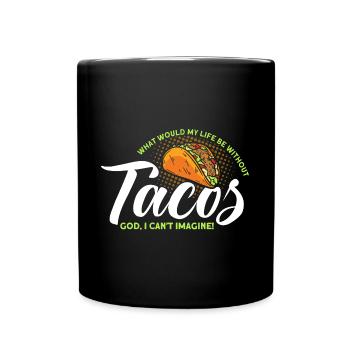Taco Tacos Mexicain Fast Food Cadeau - Mug uni - noir - Devant