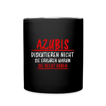 Azubi Witz Spruch Lehrling Auszubildende Geschenk - Tasse einfarbig - Schwarz - Vorne