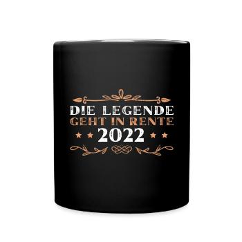 Renter 2022 Rentenalter Rente Geschenk Mann - Tasse einfarbig - Schwarz - Vorne