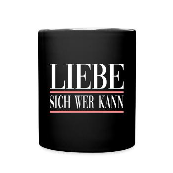 Liebe Sich Wer Kann für den Partner - Tasse einfarbig - Schwarz - Vorne