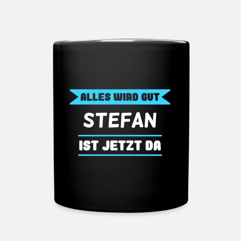 Stefan Name Design für stolze Stefans - Tasse einfarbig - Schwarz
