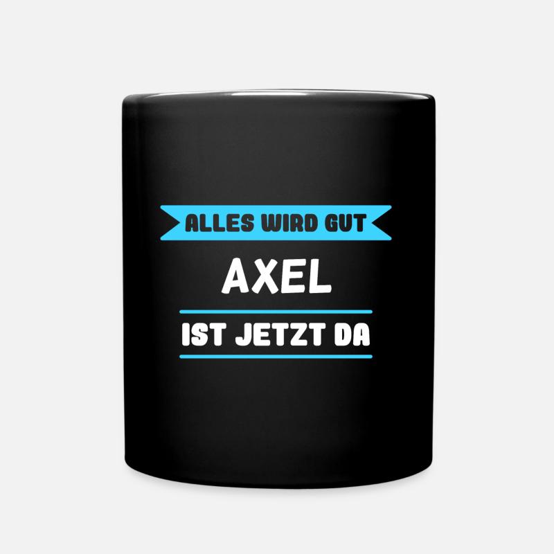 Axel Name Design für stolze Axels - Tasse einfarbig - Schwarz