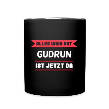 Gudrun Name Design für stolze Gudruns - Tasse einfarbig - Schwarz - Vorne