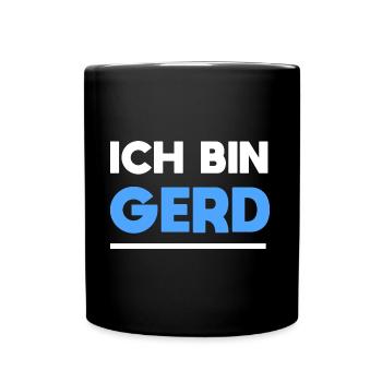 Gerd Name Spruch für stolze Gerds - Tasse einfarbig - Schwarz - Vorne