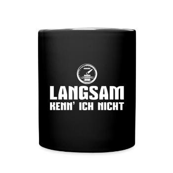 Langsam kenn' ich nicht Tacho Tuner Geschenk - Tasse einfarbig - Schwarz - Vorne