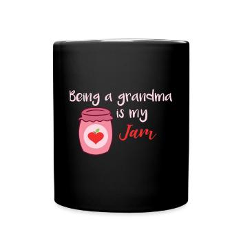 Grandmother Mother's Day Being A Grandma Is My Jam - Full Colour Mug - black - Front