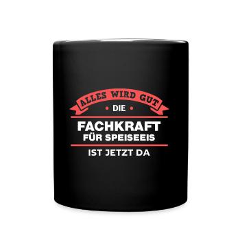 Fachkraft Speiseeis Design für stolze Handwerker - Tasse einfarbig - Schwarz - Vorne