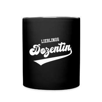 Beste Dozentin Universität Uni Lehrerin Lieblings - Tasse einfarbig - Schwarz - Vorne