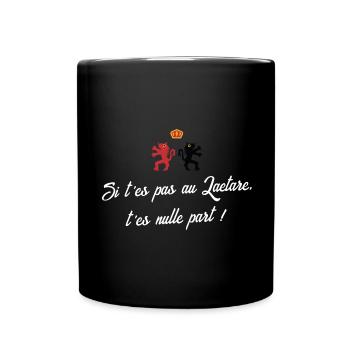 Si t'es pas au Laetare t'es nulle part - Carnaval - Mug uni - noir - Devant