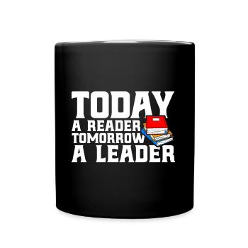 Today a reader tomorrow a guide read book - Full Colour Mug - black - Front