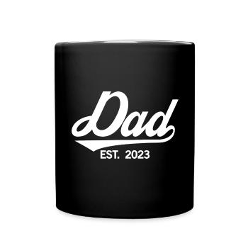 2023, Dad To Be, Schwangerschaftsankündigung - Tasse einfarbig - Schwarz - Vorne