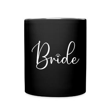 Braut passende Verlobung Brautdusche Hochzeit - Tasse einfarbig - Schwarz - Vorne