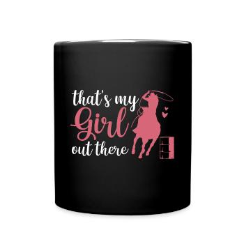 That's My Girl Out There Barrel Racing Proud Barre - Full Colour Mug - black - Front