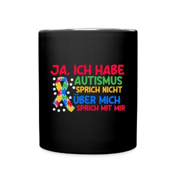 Autismus Autist Autisten - Tasse einfarbig - Schwarz - Vorne