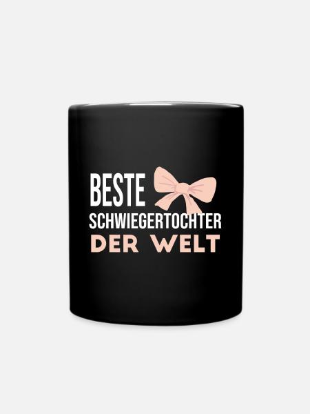 Beste Schwiegertochter der Welt - Tasse einfarbig - Schwarz