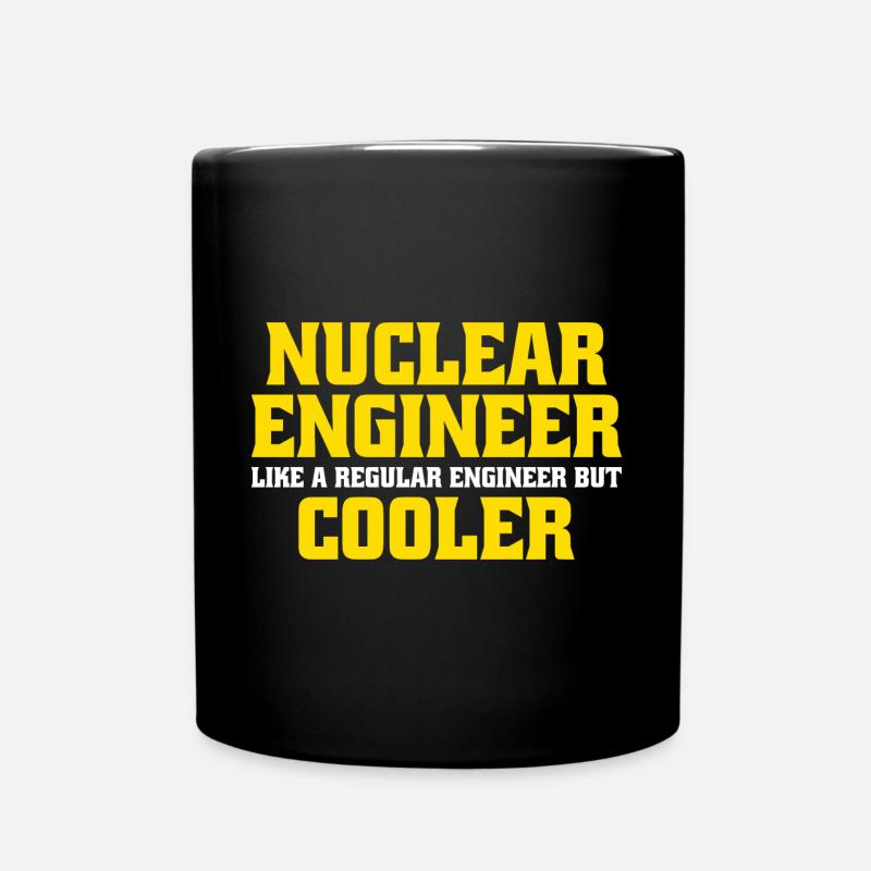 Ingénieur nucléaire Technologie nucléaire Énergie nucléaire - Mug uni - noir