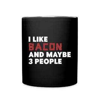 J’aime le bacon et peut-être trois personnes - Mug uni - noir - Devant
