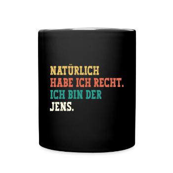Jens Lustiger Spruch Vorname Name Jens - Tasse einfarbig - Schwarz - Vorne