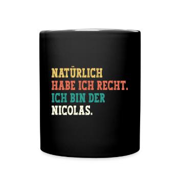 Nicolas Lustiger Spruch Vorname Name Nicolas - Tasse einfarbig - Schwarz - Vorne