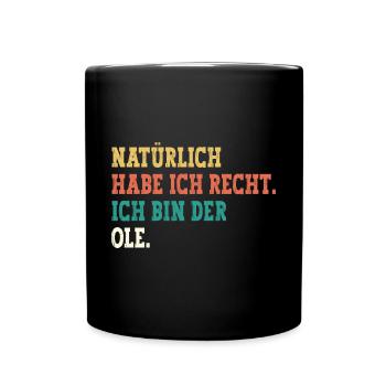 Ole Lustiger Spruch Vorname Name Ole - Tasse einfarbig - Schwarz - Vorne