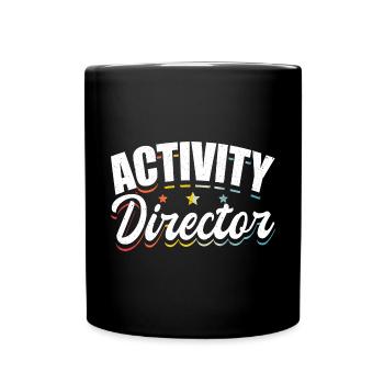 Activity Director Appreciation - Tasse einfarbig - Schwarz - Vorne
