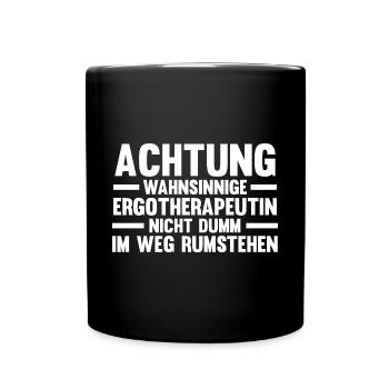 Ergotherapie Ergotherapeutin - Tasse einfarbig - Schwarz - Vorne