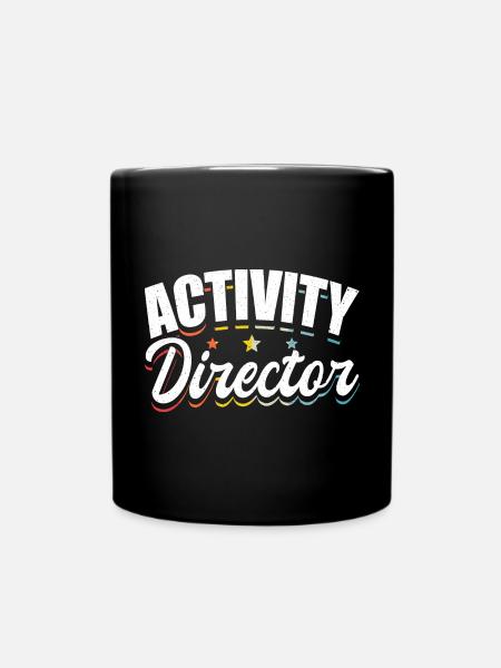Activity Director Appreciation - Tasse einfarbig - Schwarz