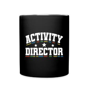 Activity Director Appreciation - Tasse einfarbig - Schwarz - Vorne