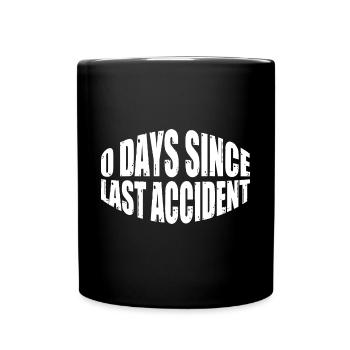0 jours depuis le dernier accident 24 - Mug uni - noir - Devant