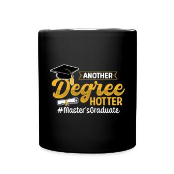 Master's Degree Studium Master Abschluss - Tasse einfarbig - Schwarz - Vorne