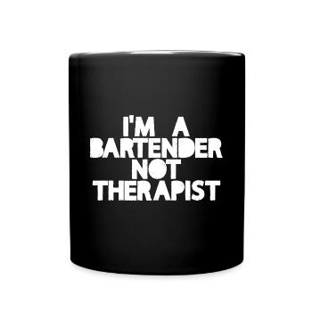 I'm A Bartender Not Therapist 3 - Full Colour Mug - black - Front