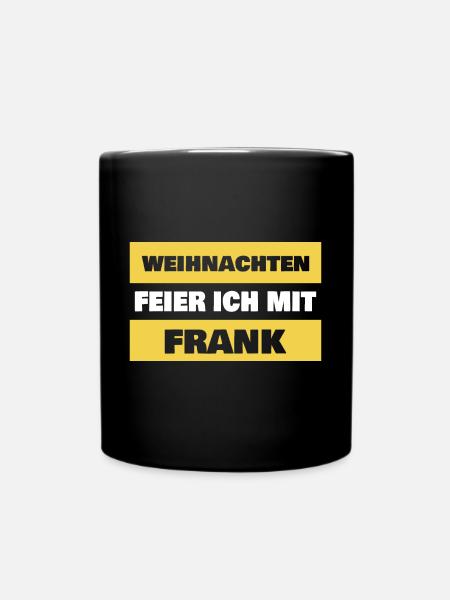 Geschenk für Frank - Tasse einfarbig - Schwarz