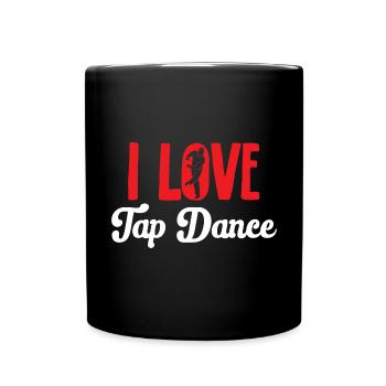 Tap Dance Teacher Tap Dancer Tap Dance - Full Colour Mug - black - Front