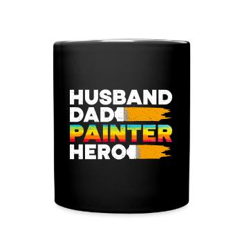 House Painter Dad Unique Gifts - Tasse einfarbig - Schwarz - Vorne