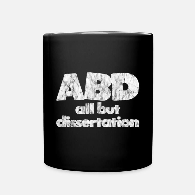 ABD All But Dissertation 3 - Tasse einfarbig - Schwarz