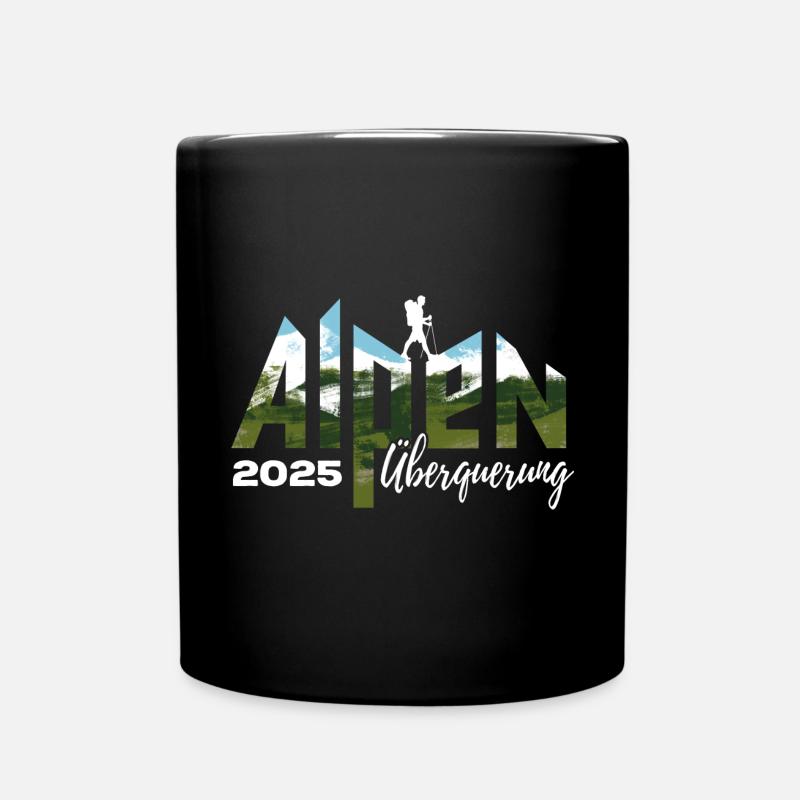 Alpenüberquerung Alpen Überquerung 2025 Wandern - Tasse einfarbig - Schwarz