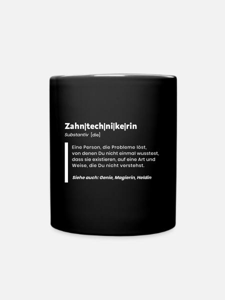 Zahntechnikerin Definition für Handwerker - Tasse einfarbig - Schwarz