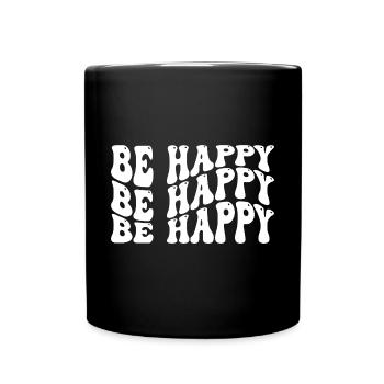 Être heureux Amour de soi Citation inspirante - Mug uni - noir - Devant