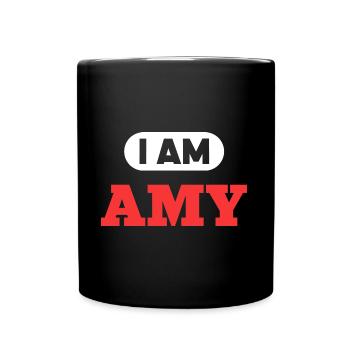 Amy Name Saying für stolze Amys - Tasse einfarbig - Schwarz - Vorne