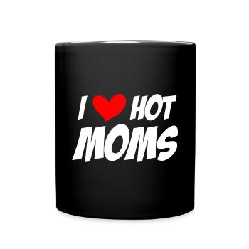 I love hot Moms Heart Hot Moms Funshirt Musthave - Tasse einfarbig - Schwarz - Vorne