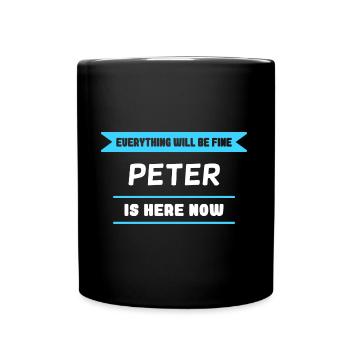 Peter Name Spruch für stolze Peters - Tasse einfarbig - Schwarz - Vorne