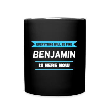 Benjamin Name Spruch für stolze Benjamins - Tasse einfarbig - Schwarz - Vorne